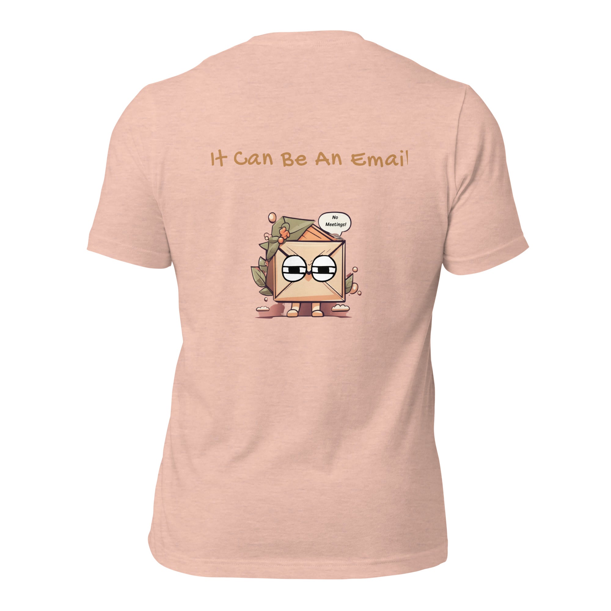 iPromise: It Can Be An Email | Drew T-shirt