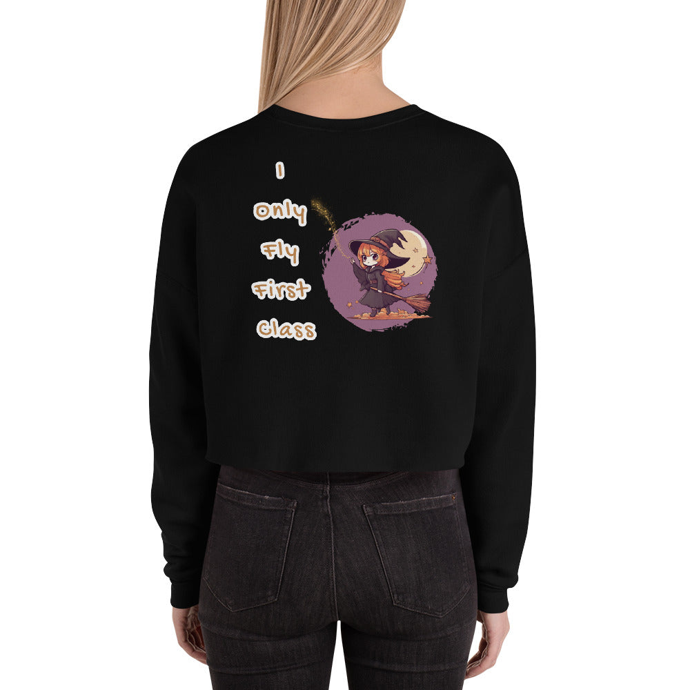 iPromise: I Only Fly First Class | Becks Crop Sweatshirt